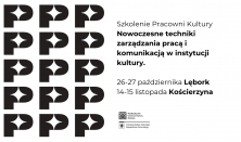Pracownia Kultury: Nowoczesne techniki zarządzania pracą i komunikacją w instytucji kultury.