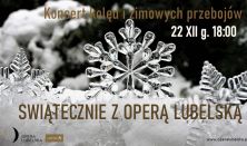Świątecznie z Operą Lubelską – koncert kolęd