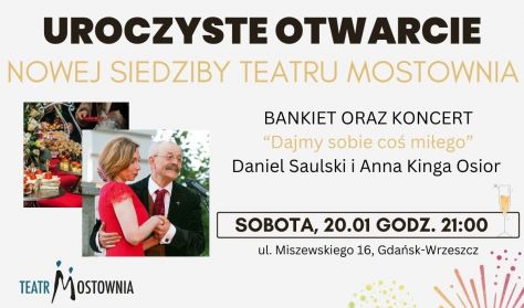 Bankiet oraz koncert „Dajmy sobie coś miłego” Bankiet oraz koncert „Dajmy sobie coś miłego”