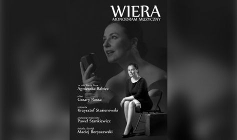 "Wiera" - monodram muzyczny