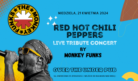 Tribute To RED HOT CHILI PEPPERS by MONKEY FUNKS