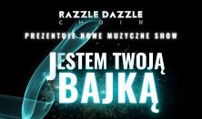 Koncert Chóru Razzle Dazzle - Jestem Twoją Bajką