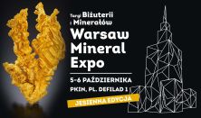 Targi Biżuterii i Minerałów - Warsaw Mineral Expo