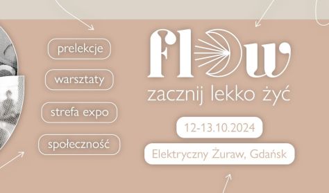 FLOW - zacznij lekko żyć - Pakiet: Bilet dwudniowy + warsztaty