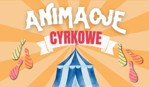 Animacje cyrkowe