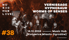 WORMS OF SENSES / VERNISSAGE / HYPNOSAUR