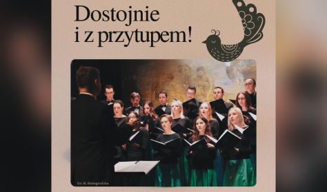 Koncert "Dostojnie i z przytupem!"