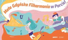 Mała Gdyńska Filharmonia - „Ogniste, irlandzkie tańce w prezencie na karnawał”